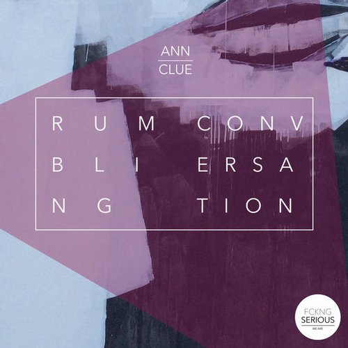 Ann Clue – Rumbling Conversation