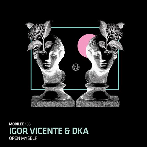Dka & Igor Vicente – Open Myself