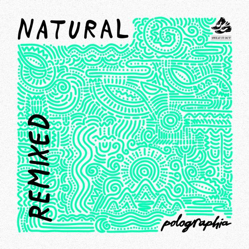 Polographia – Natural EP (Remixes)