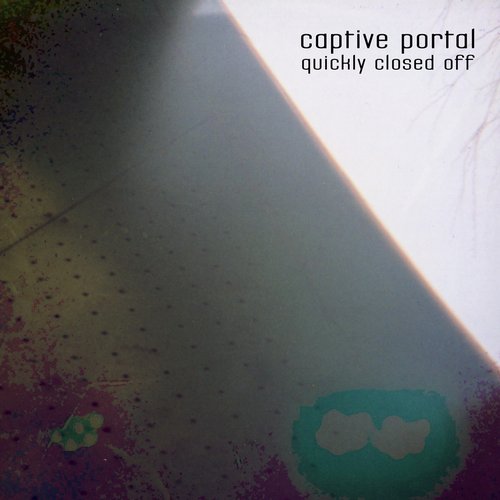 Captive Portal – QUICKLY CLOSED OFF