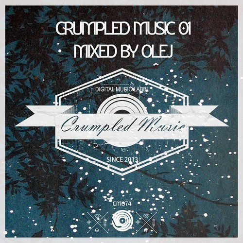 Crumpled Music 01 Mixed by Olej