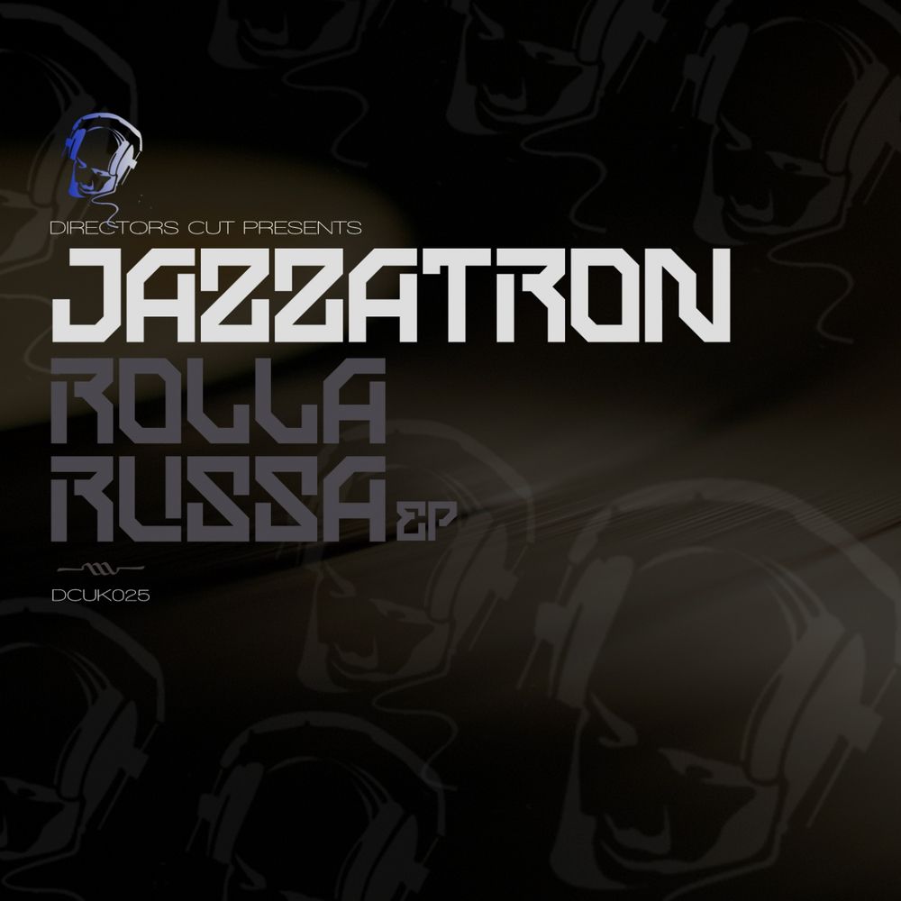 Jazzatron – Rolla Russa