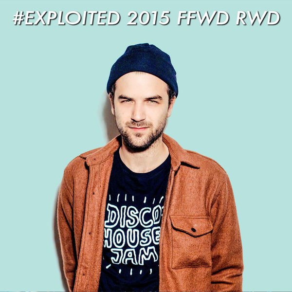 Shir Khan Presents Exploited 2015 FFWD RWD
