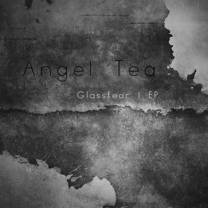 Angel Tea – Glassfear I