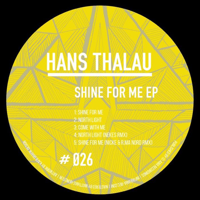 Hans Thalau – Shine For Me