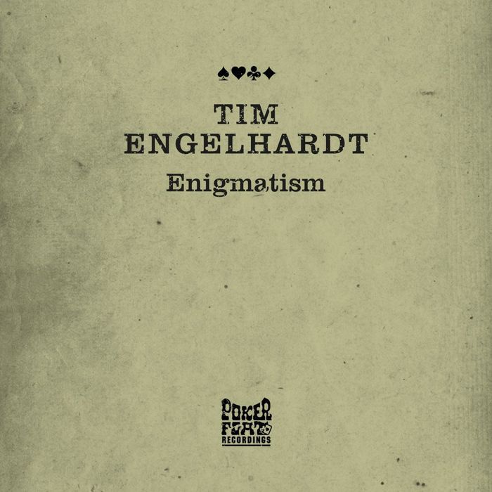 Tim Engelhardt – Enigmatism