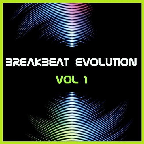 Breakbeat Evolution Vol.1
