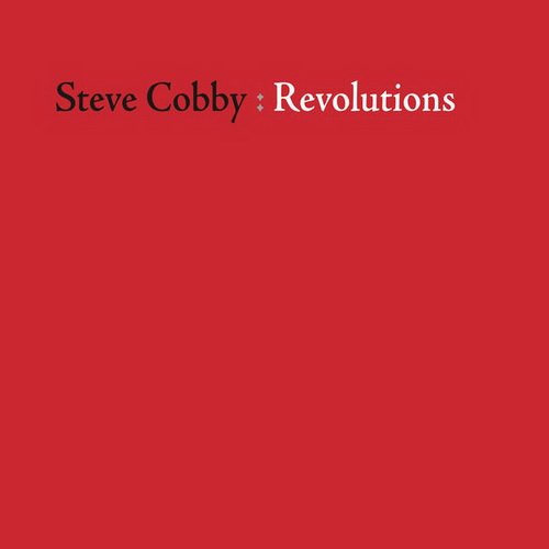 Steve Cobby – Revolutions