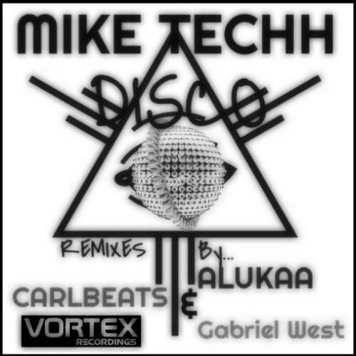 Mike Techh – Disco