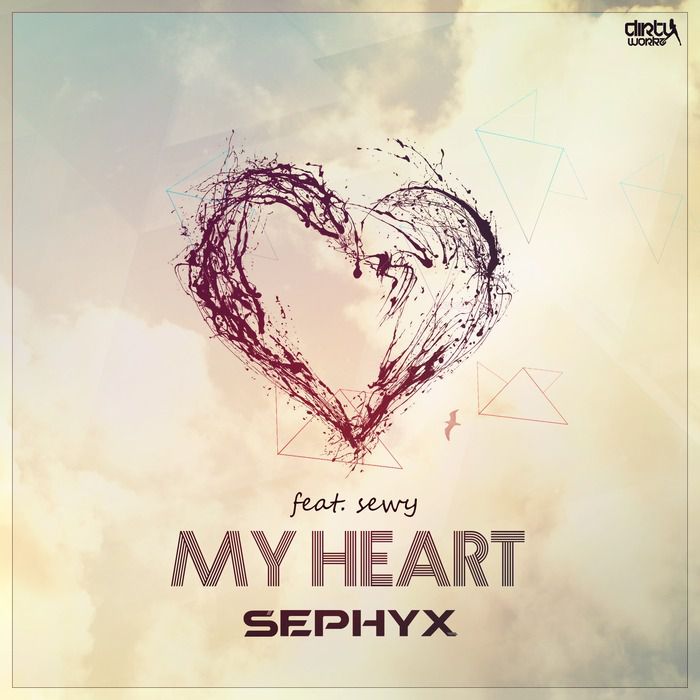 Sephyx & Sewy – My Heart