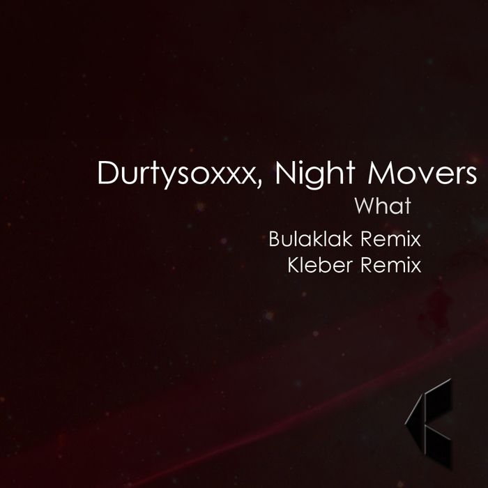 Durtysoxxx & Night Movers – What