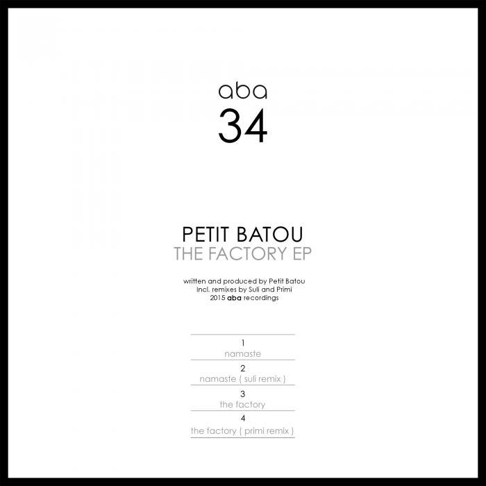 Petit Batou – The Factory EP