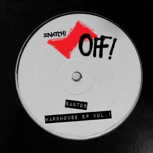 Santos – Hardhouse EP Vol.1