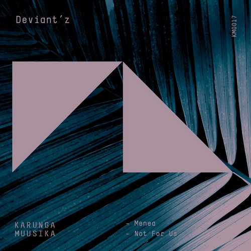 Deviant’z – Menea