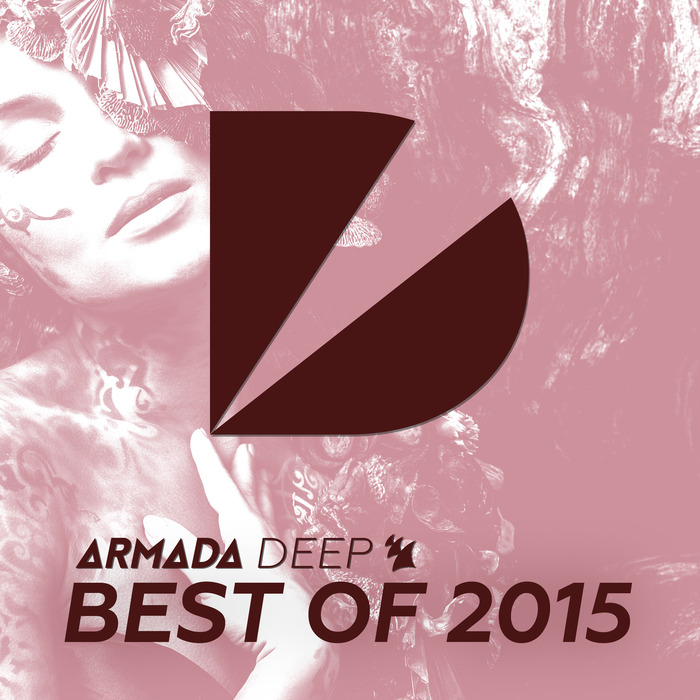 Armada Deep – Best Of 2015 – Extended Versions