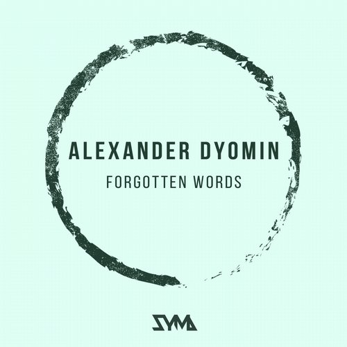 Alexander Dyomin – Forgotten Words