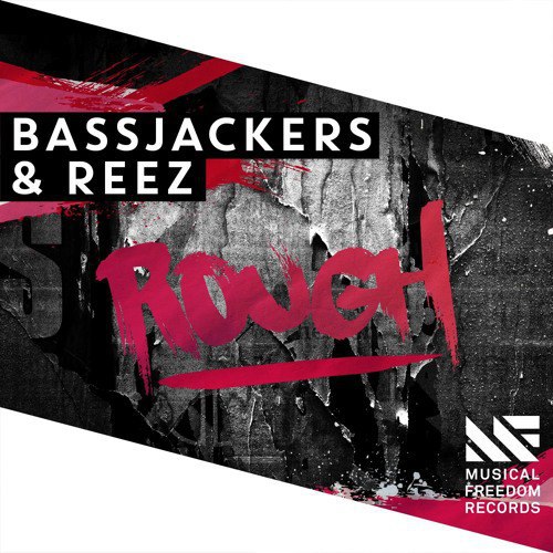 Bassjackers & Reez – Rough