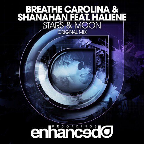 Breathe Carolina & Shanahan feat Haliene – Stars & Moon