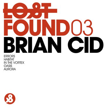 Brian Cid – Found 03