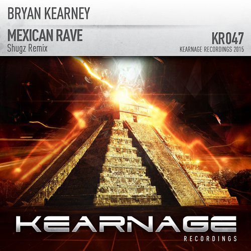 Bryan Kearney – Mexican Rave (Shugz Remix)