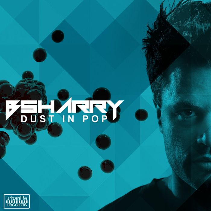 Bsharry – Dust in Pop
