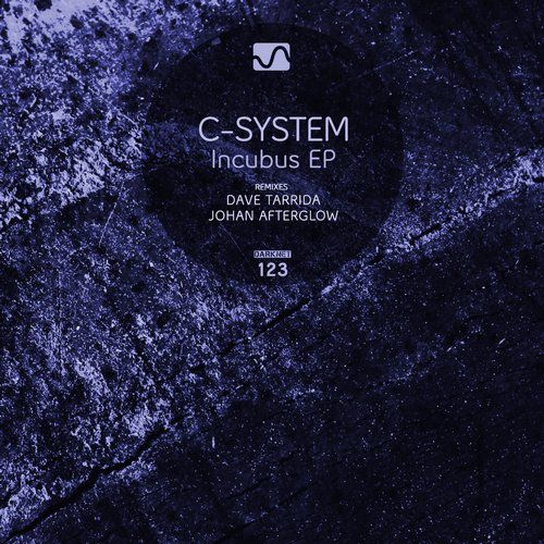 C-System – Incubus EP