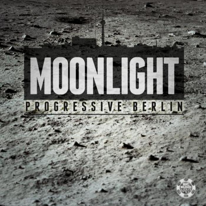 Progressive Berlin – Moonlight
