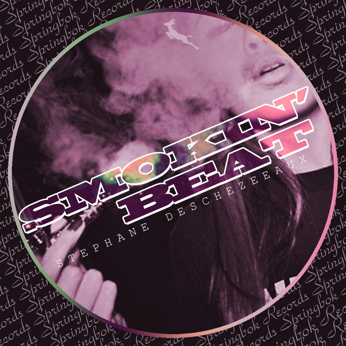 Stephane Deschezeaux – Smokin’Beat