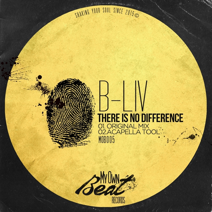 B-Liv – There Is No Difference