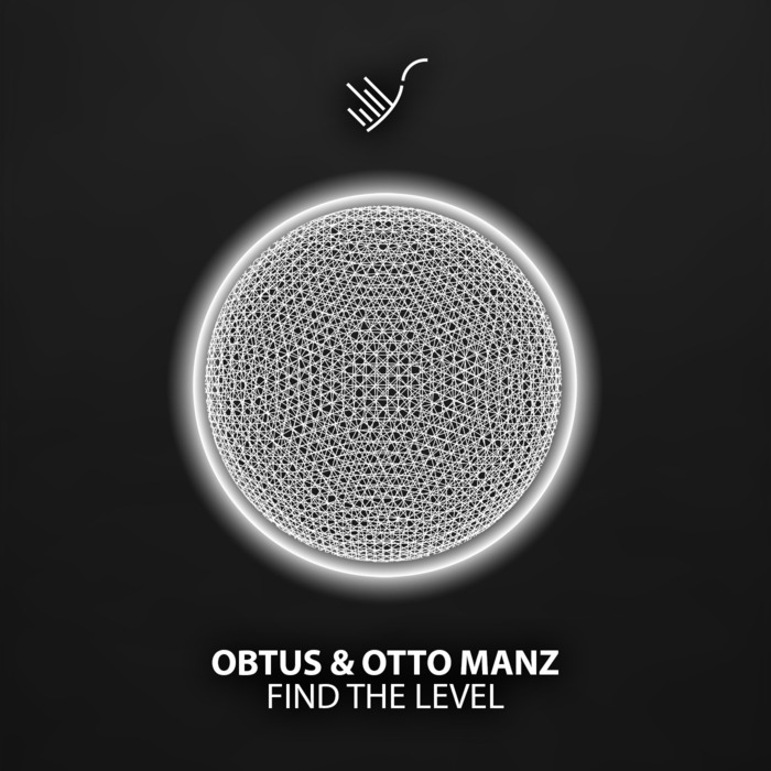 Obtus & Otto Manz – Find The Level