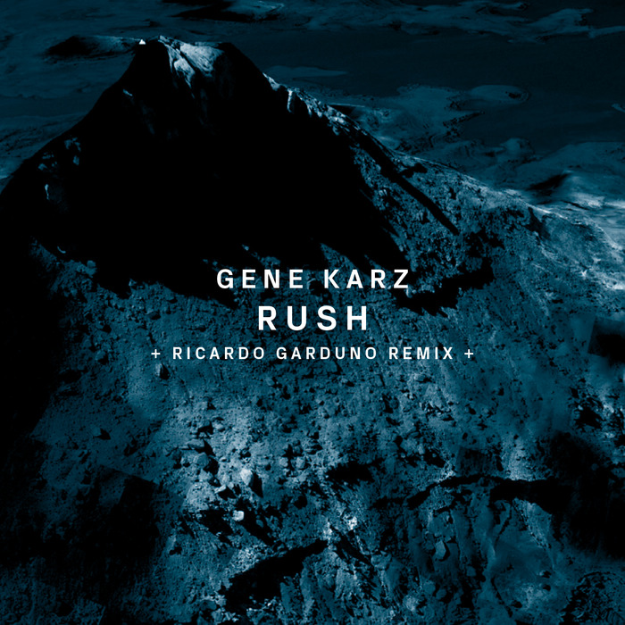 Gene Karz – Rush
