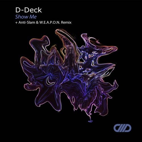 D-Deck – Show Me