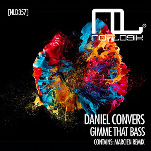 Daniel Convers – Gimme That Bass