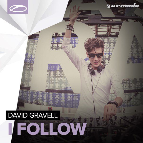 David Gravell – I Follow