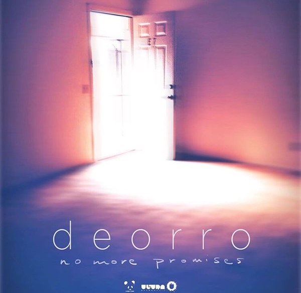 Deorro – No More Promises EP