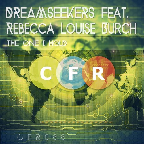 Dreamseekers Feat. Rebecca Louise Burch – The One I Hold