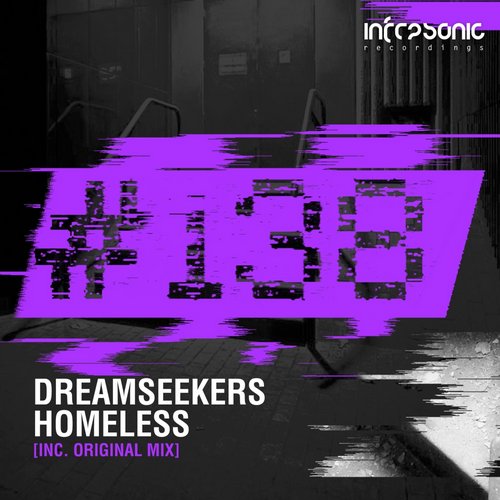 Dreamseekers – Homeless