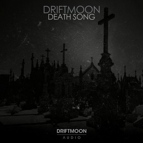 Driftmoon – Deathsong