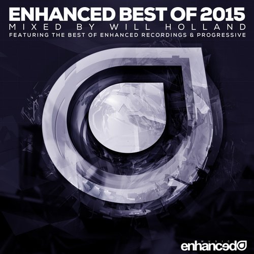 Enhanced Best Of 2015: Mixed by Will Holland