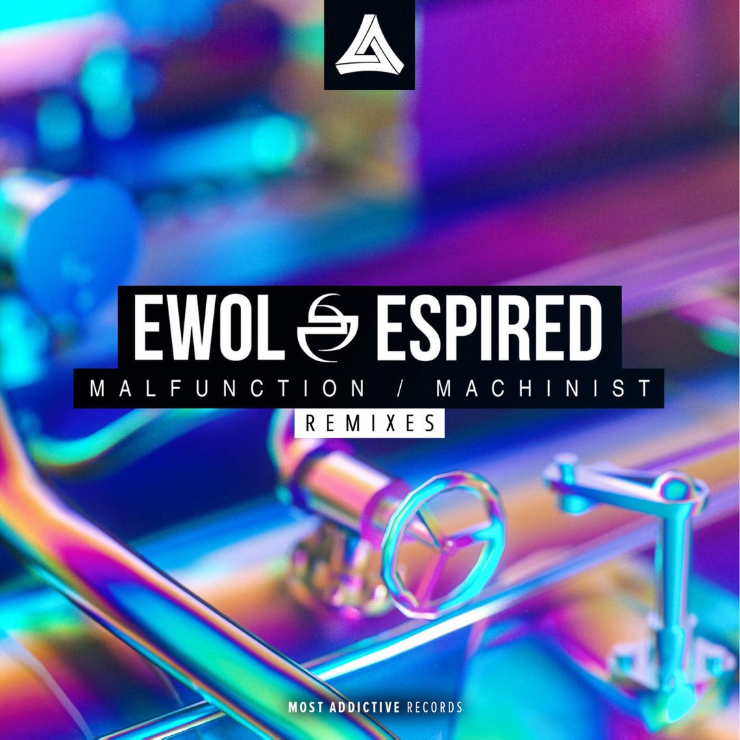 Ewol & Espired – Malfunction / Machinist Remixes