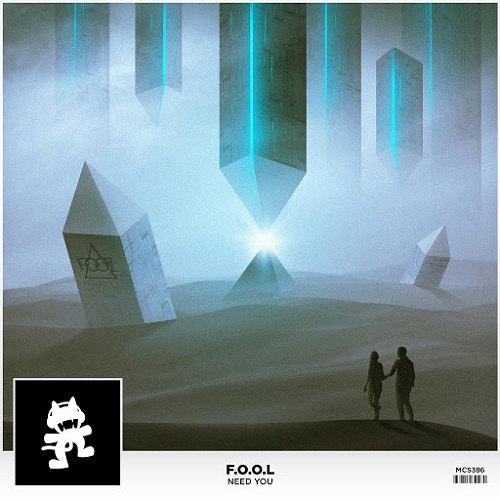 F.O.O.L – Need You