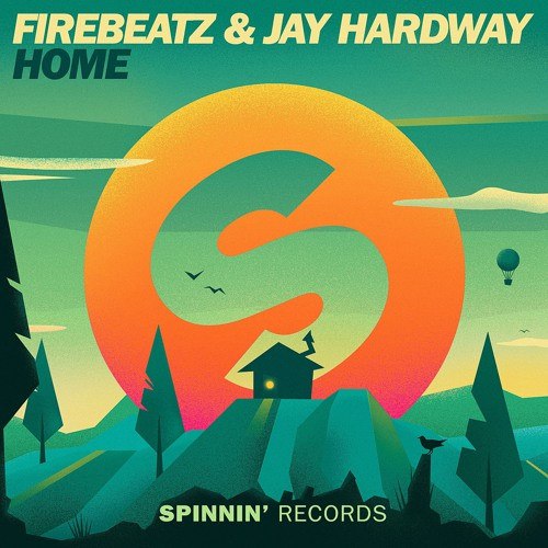 Firebeatz & Jay Hardway – Home