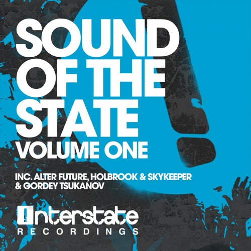 Alter Future, SkyKeeper, Holbrook, Gordey Tsukanov – Sound of The State, Vol. 1