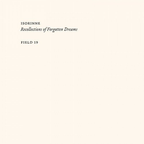 Isorinne – Recollections of Forgotten Dreams