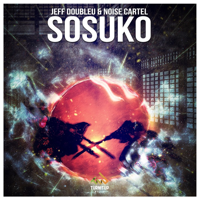 Jeff Doubleu & Noise Cartel – Sosuko