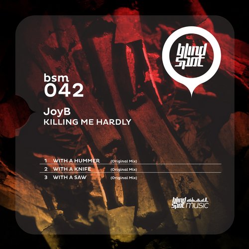 JoyB – Killing Me Hardly