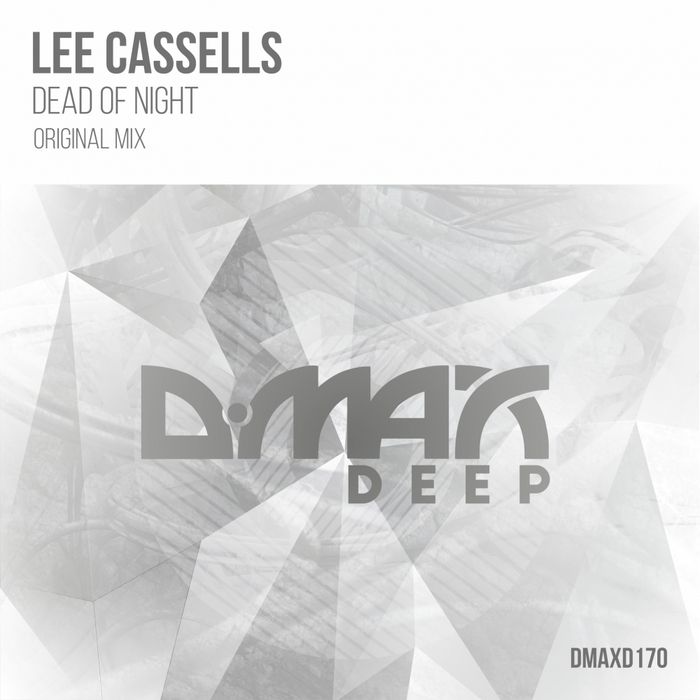 Lee Cassells – Dead Of Night