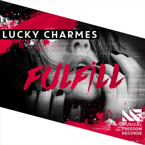 Lucky Charmes – Fulfill
