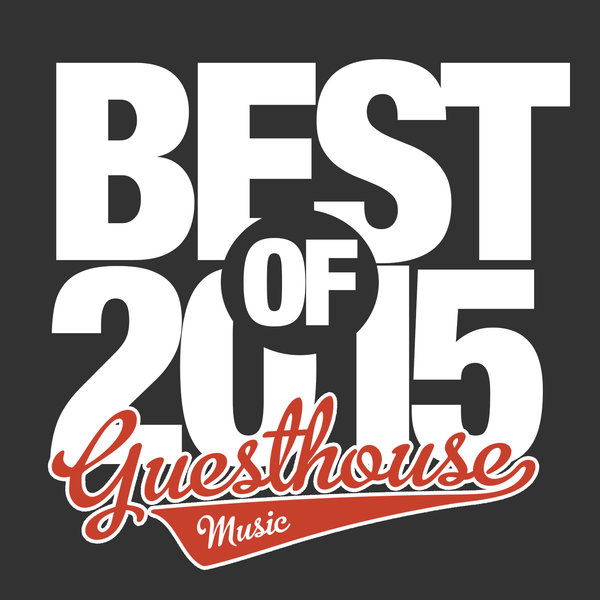 Guesthouse – Best Of 2015