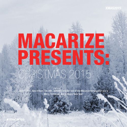 Macarize Presents: Christmas 2015